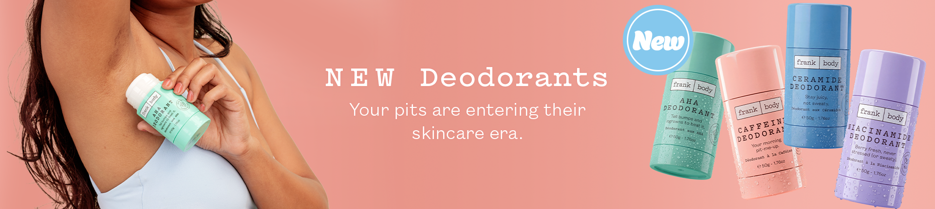 Deodorants